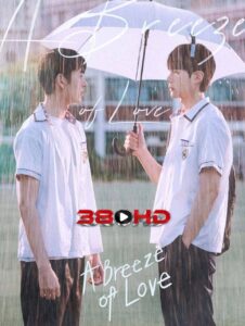 ดูซีรี่ย์ A Breeze of Love (2023) สภาพอากาศวันนี้มีความรัก