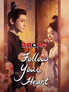 ดูซีรี่ย์ Follow Your Heart (2024) คะนึงรักหัวใจเพรียกหา พากย์ไทย