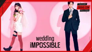 ดูซีรี่ย์ Wedding Impossible 2024