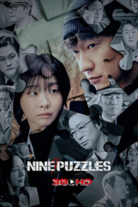 ดูซีรีย์ Nine Puzzles (2025) พากย์ไทย /ซับไทย