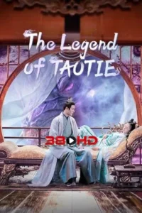 ดูซีรี่ย์ ตำนานอสูรเทาเที่ย The Legend of Taotie (2024) พากย์ไทย