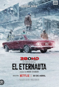 ดูซีรี่ย์ นักท่องเวลาแห่งนิรันดร์ The Eternaut (2025) พากย์ไทย