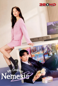 ดูซีรีย์ บอสตัวร้าย นายยอดรัก (My Dearest Nemesis) 2025