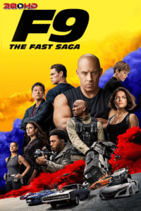 ดูหนัง Fast & Furious 9 เร็ว…แรงทะลุนรก 2021