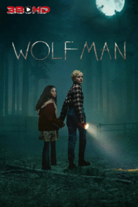 ดูหนัง มนุษย์หมาป่า Wolf Man 2025