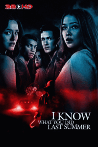 ดูหนัง ซัมเมอร์สยอง ต้องหวีด I Know What You Did Last Summer
